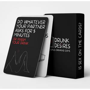 Drunk Desires | Couples Drinking Card Game